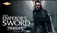 THE EMPEROR'S SWORD Official Trailer | Directed by Yingli Zhang | Starring Fengbin Mu & Yilin Hao