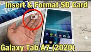 Galaxy Tab A7 2020: How to Insert SD Card & Format