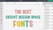 The Best Cricut Design Space Fonts   Printable Cricut Fonts List