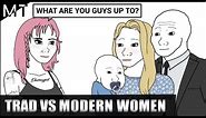 Traditional Wife VS Modern Women