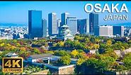 Osaka, Japan 🇯🇵 | East Asia | Drone Footage | 4K Ultra HD