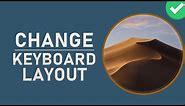 How to Change Keyboard Layout Language on Mac OS Mojave