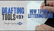 Drafting Tools 101 - Learn How to Use a Lettering Guide (Ames Lettering Guide)