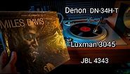 Denon DN-34H-T + Luxman 3045 + JBL 4343
