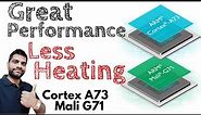 ARM Cortex A73 & Mali G71 Explained | Performance without Heating