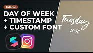 Day of the Week + Timestamp with Custom Font | Spark AR Studio Tutorial for Instagram Filter