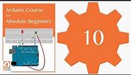 Tutorial 10: Fade an LED: Arduino Course for Absolute Beginners (ReM)