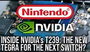 Digital Foundry: Inside Nvidia's New T239 Processor