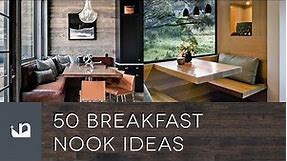 50 Breakfast Nook Ideas
