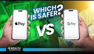 Apple Pay Vs Google Pay - Which one is safer?