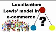Cultural adaptation of webstore - applying the Lewis model