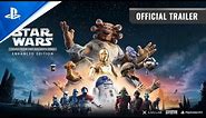 Star Wars: Tales from the Galaxy's Edge Enhanced Edition - Official Trailer | PS VR2