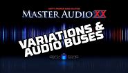 Master Audio: Sound Variations, Buses and Resource Files (HD)