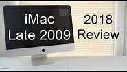 Apple iMac Late 2009 Intel Core 2 Duo (2018 Review)