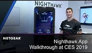Nighthawk App Walkthrough with Michael Bissani | NETGEAR at CES 2019
