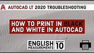How to Print in Black and White in Autocad | Autocad Tutorial For Beginners