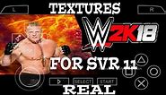 BEST WWE 2K18 TEXTURES FOR SVR 11