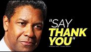 Say "Thank You" - A Motivational Video On The Importance Of Gratitude