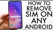 How To Remove Sim Card On Android!