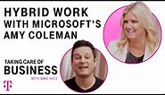 Amy Coleman of Microsoft - Taking Care of Business | T-Mobile