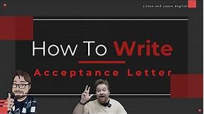 How to Write an Acceptance Letter for a Job or an Event