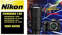 Nikon Releases New Firmware 1.60 - 3.5 Updates: Z6 | Z6 II | Z7 | Z7 II