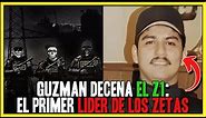 Arturo Guzman Decena: El Z1 El primer LIDER de los ZETAS