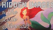 Hidden Images in Disney's "The Little Mermaid" (1989)