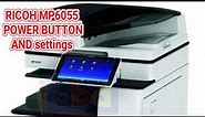 RICOH MP6055 POWER BUTTON, HOW TO PRINT FROM USB.