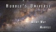 Milky Way Marvels : Hubble’s Universe