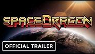 Space Dragon: Year of the Dragon - Official Trailer | Upload VR Showcase Winter 2023