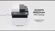 KYOCERA ECOSYS M5521cdw Multifunctional (MFP) – WiFi Setup