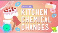 Chemical Changes: Crash Course Kids #19.2