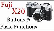 Fuji X20 Buttons and Basic Functions