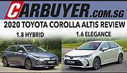 Toyota Corolla Altis 1.6 + Corolla Altis 1.8 Hybrid - Reviewed in Singapore - CarBuyer.com.sg