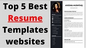 Resume template download free | free resume builder websites | Top 5 best Resume Templates websites