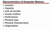 PPT - Characteristics of Computer Memory PowerPoint Presentation, free download - ID:5960525