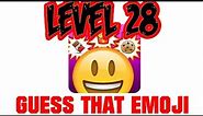 Guess That Emoji Level 28 - All Answers - Walkthrough ( By IcySpark )