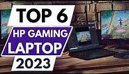 Top 6 Best HP Gaming Laptop in 2023