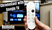Chromecast with Google TV, Remote Demo