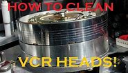 How To Clean VCR Heads - Improved Method