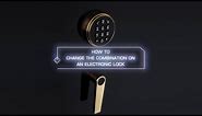 How to Change the Combinationon a Brown Safe Electronic Safe Lock