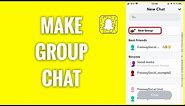 How To Make Group Chat On Snapchat