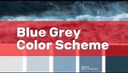 Blue Grey Color Scheme