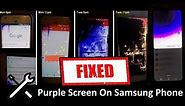 How To Fix Purple Screen On Samsung Phone