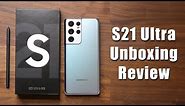 Galaxy S21 Ultra - Unboxing, Setup and Review (Phantom Silver Color)