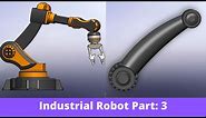 Solidworks Industrial robot part 3