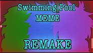 Swimming Pool // MEME FlipaClip // REMAKE