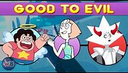Steven Universe Characters: Good to Evil