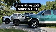 2% vs 5% vs 20% WINDOW TINT! | inside & outside look |